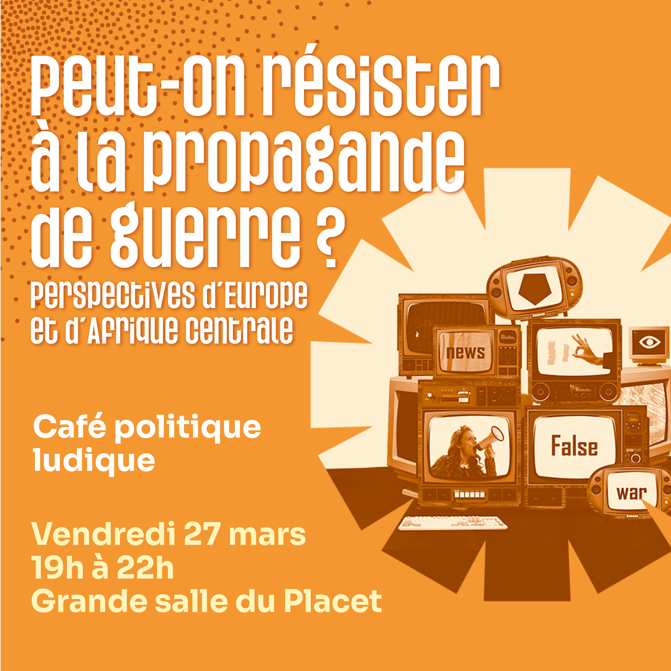 (11e tour des cafés☕) Peut-on résister à la propagande de guerre ? Perspectives d'Europe et d'Afrique Centrale