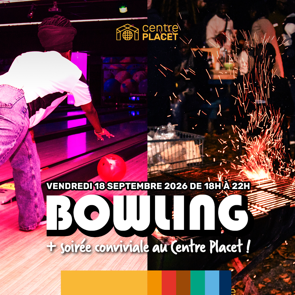 Soirée bowling & barbecue au Centre Placet