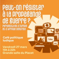 (11e tour des cafés☕) Peut-on résister à la propagande de guerre ? Perspectives d'Europe et d'Afrique Centrale